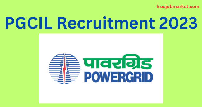 PGCIL Recruitment 2023: Field Engineer, Field Supervisor Posts, 159 Vacancies - Apply Now